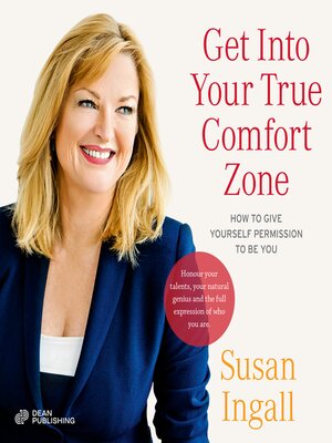 cover image of Get Into Your True Comfort Zone